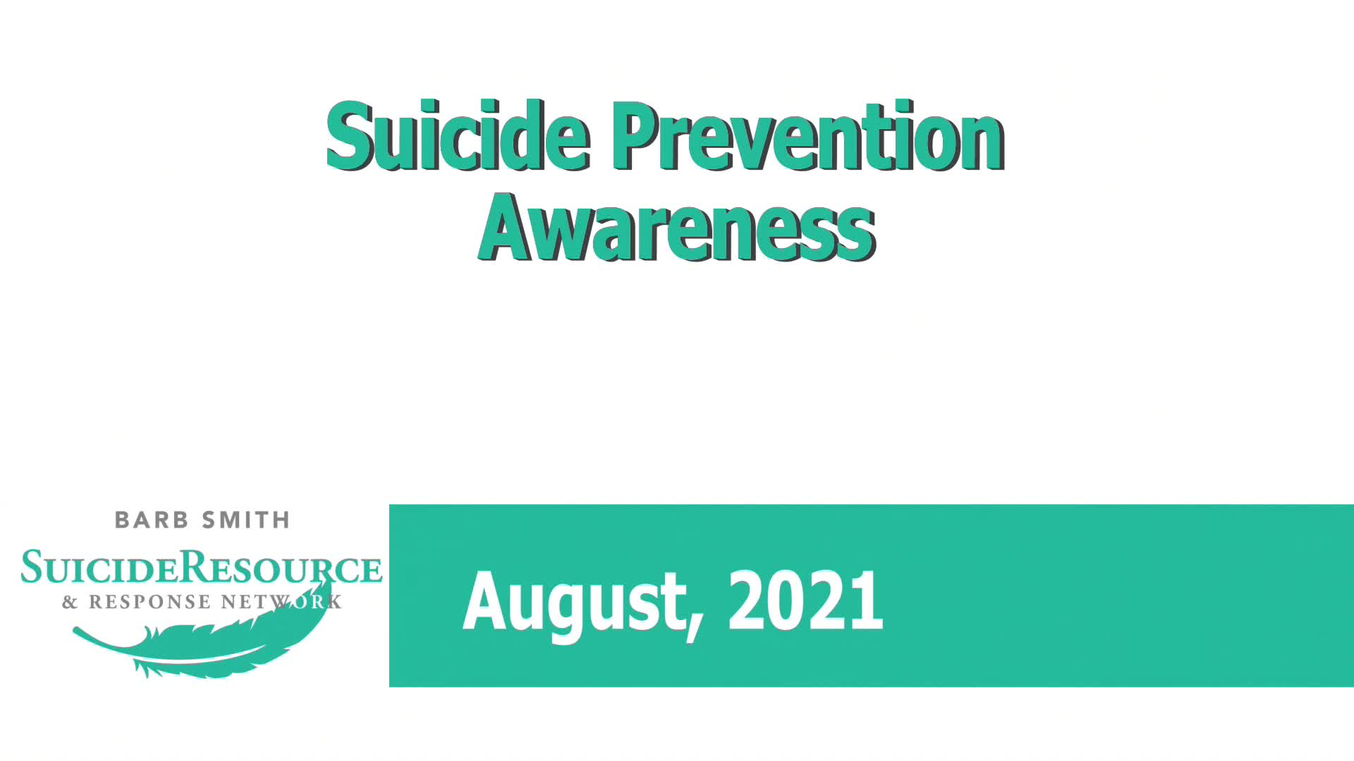 Suicide Awareness Prevention