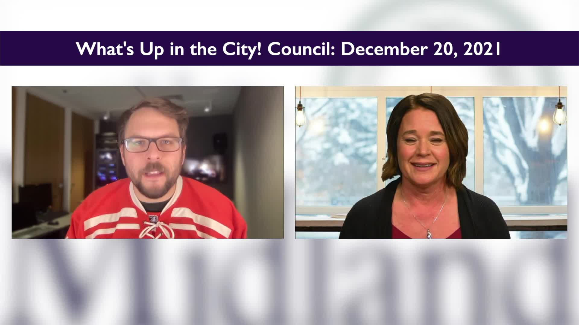Thumbnail image for What's Up In the City! Council Edition 12-20-21