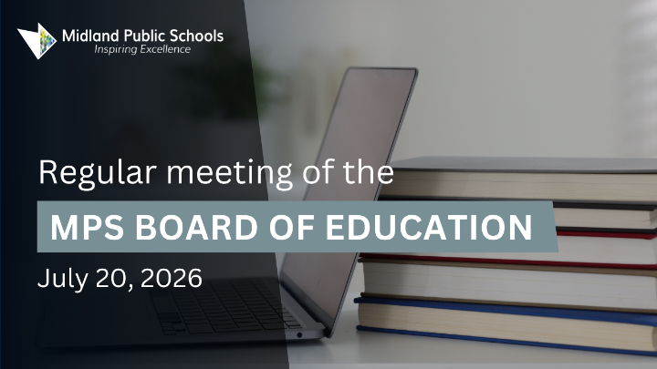Regular meeting of the MPS Board of Education for July 20, 2026