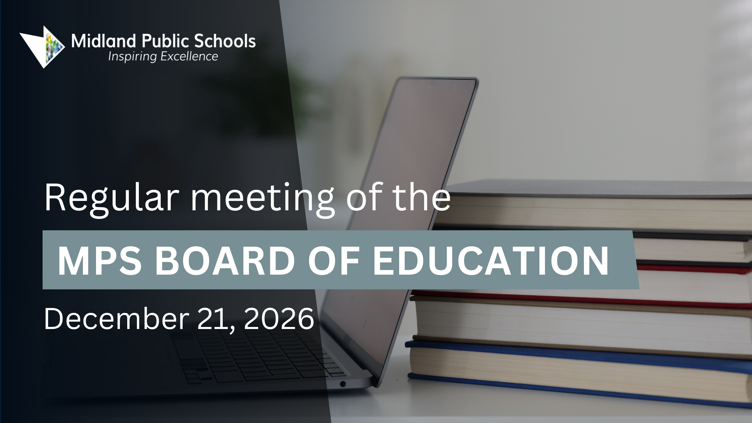 Regular meeting of the MPS Board of Education for December 21, 2026